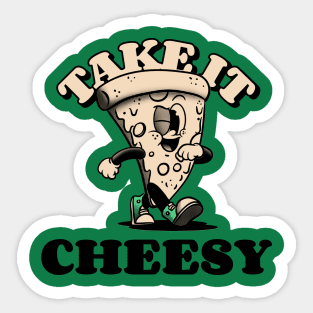 Take it Cheesy Sticker